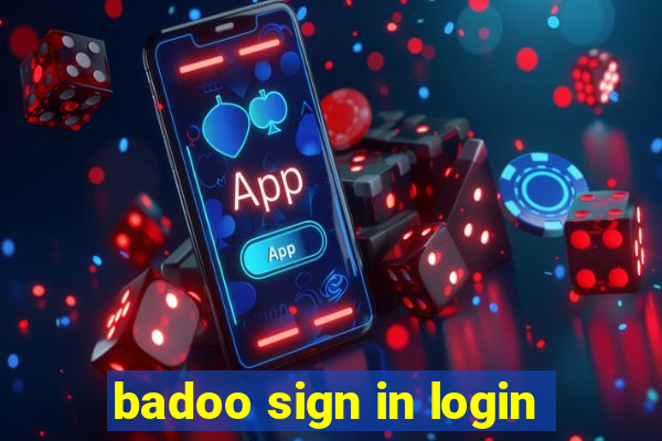 badoo sign in login